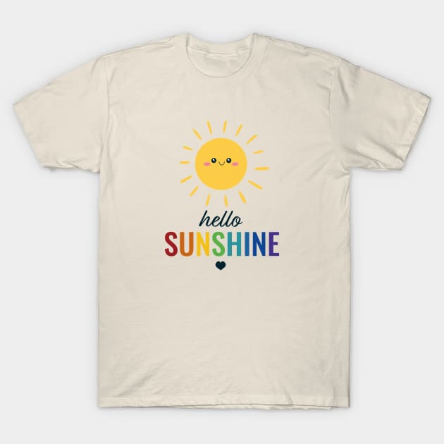 Hello Sunshine! T-Shirt by Peekabo-o